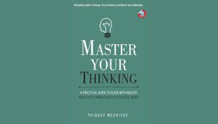 ‘Master Your Thinking’